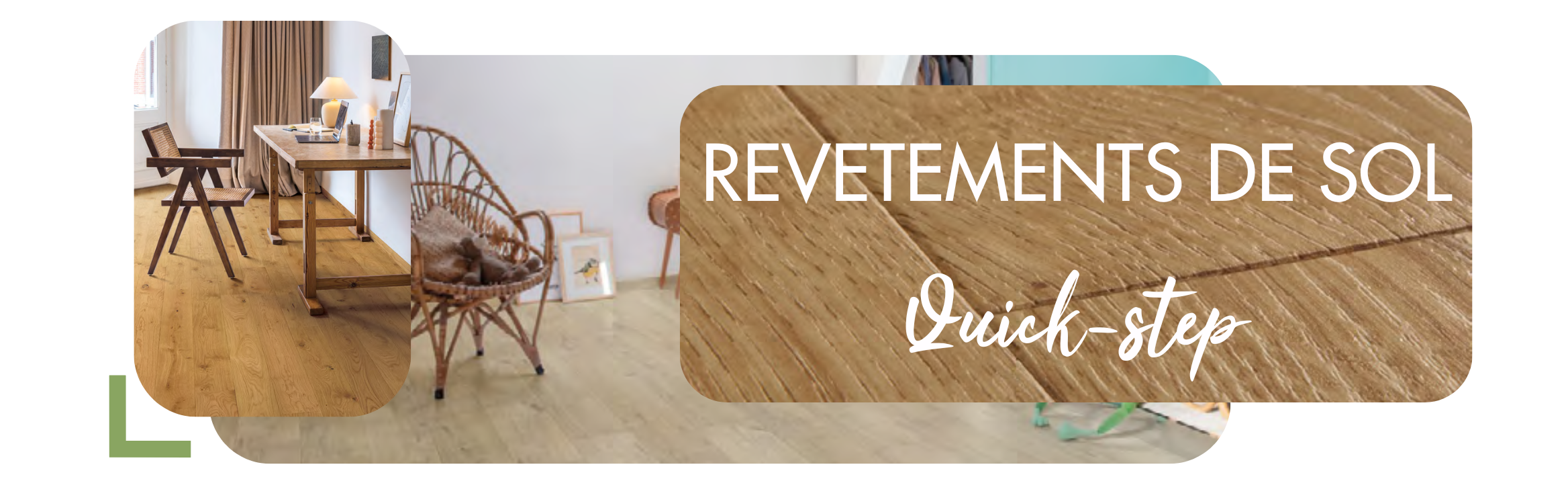 QUICKSTEP : LE REVETEMENT DE SOL PAR EXCELLENCE